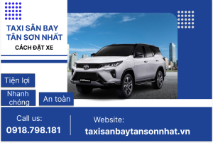 đặt xe taxi sân bay Tân Sơn Nhất